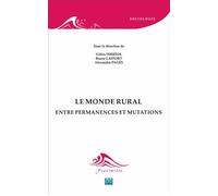 Le monde rural Entre permanences et mutations - Gilles Ferréol - Eme Et Intercommunications - broché - Etude