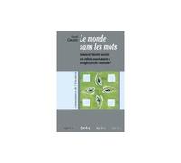Le monde sans les mots Comment l'identité sociale des enfants sourds et aveugles est-elle construite ? - David Goode - Eres - broché - Essai