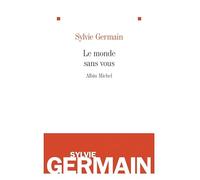 Le Monde sans vous