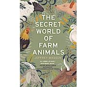 Le monde secret des animaux de la ferme