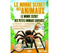 Le Monde Secrets Des Petits Animaux Sauvages