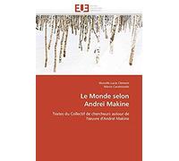 Le Monde Selon Andreï Makine