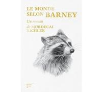 Le Monde selon Barney Mordecai Richler (Auteur)