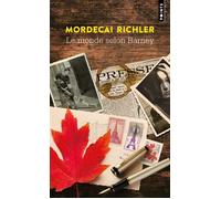 Le Monde selon Barney - Mordecai Richler - Points - Poche - Roman