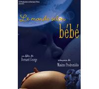 Le monde selon bébé