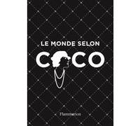 Le monde selon Coco Patrick Mauriès (Auteur), Patrick Mauriès (Préface), Jean-Christophe Napias (Auteur)