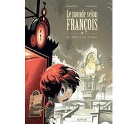 Le monde selon François (Grand Format) - Tome 3 - Le Maître du Temps (Luxe) Grand format - Renaud Collin - Dupuis - cartonné - Bande dessinée