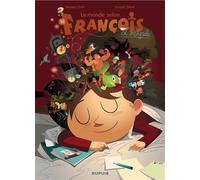 Le monde selon François - L'intégrale Intégrale - Renaud Collin - Dupuis - cartonné - Bande dessinée jeunesse