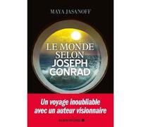 Le Monde selon Joseph Conrad – Les Éditions Albin Michel