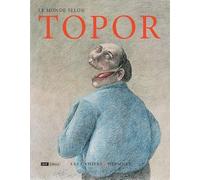 Collectif – Le monde selon Topor – Cahiers dessinés