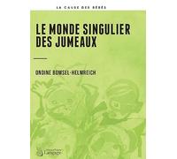 Le Monde Singulier Des Jumeaux
