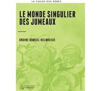 Le Monde Singulier Des Jumeaux