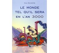 Le monde tel qu'il sera - Emile Souvestre - Skol Vreizh - broché - Roman