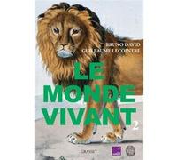 Le monde vivant - Tome 2: Avec France Culture et le Muséum national d'Histoire naturelle