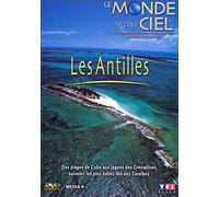 Le Monde Vu Du Ciel - Les Antilles