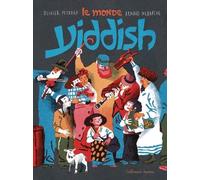 Le monde Yiddish