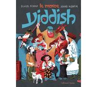 Le monde Yiddish