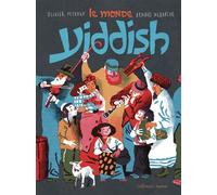 Le monde Yiddish