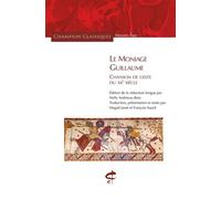 Le Moniage Guillaume - Chanson de geste du XIIe siècle - Magali Janet - Honore Champion Eds - broché - Essai