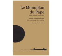 Le Monoplan Du Pape - Roman Politique En Vers Libres