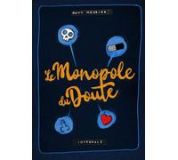 Le monopole du doute - Davy Mourier - Superexemplaire - cartonné - Bande dessinée