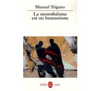 Le Monothéisme Est Un Humanisme