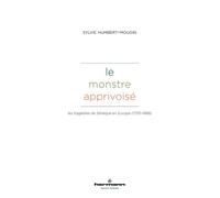 Le monstre apprivoisé Les tragédies de Sénèque en Europe (1730-1969) - Sylvie Humbert-Mougin - Hermann - broché - Essai