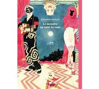 Le monstre au teint de rose Suehiro Maruo (Auteur)