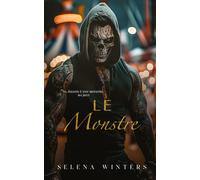 Le Monstre: Dark Romance et Serial Killer