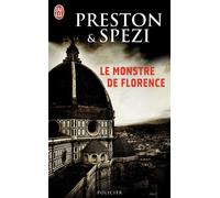 Le monstre de Florence - Douglas Preston - J'ai Lu - Poche - Roman