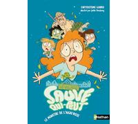 Le monstre de l'Aigrevisse - Le village sauve qui peut - Tome 5 - Dès 9 ans