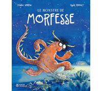 Le Monstre de Morfesse