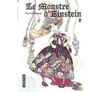 Le monstre d'Einstein Ryu Miyanaga (Auteur), Ryu Miyanaga (Dessinateur), Ryu Miyanaga (Scénario), Alexandre Fournier (Traduction)