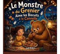 Le Monstre du grenier aime les biscuits à la cannelle
