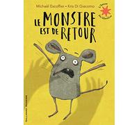 Le monstre est de retour - L'heure des histoires - De 3 à 6 ans