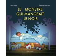 Le monstre qui mangeait le noir