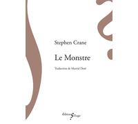 Le Monstre - Stephen Crane - Sillage - broché - Roman