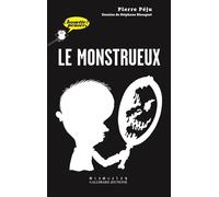 Le monstrueux – Chouette Penser! – À partir de 13 ans – Gallimard
