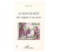 Le Mont-de-Piété des origines à nos jours – L'Harmattan