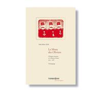 Le Mont des Oliviers: L'Empire ottoman et le Moyen-Orient, 1914-1918