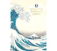 Le Mont Fuji de Hokusai L'intégrale des deux cent six vues - Hokusai (Katsushika) - Chene - broché - Monographie