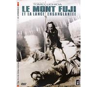 Le Mont Fuji et la Lance ensanglantée