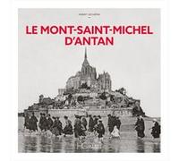Le Mont-Saint-Michel d'Antan Henry Decaëns (Auteur)