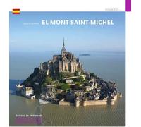 Le Mont-Saint-Michel (espagnol) - Gérard Dalmaz - Monum Patrimoine Eds Du - broché - Monographie