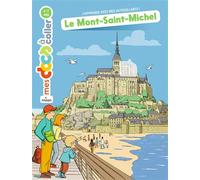 Stéphanie Ledu – Le Mont-Saint-Michel – Document jeunesse – Broché