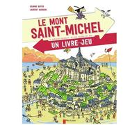 Le Mont Saint-Michel - Un Livre-Jeu