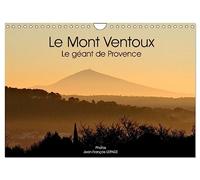 Le Mont Ventoux Le géant de Provence (Calendrier mural 2027 DIN A4 vertical), CALVENDO calendrier mensuel: Vue du Mont Ventoux dans le paysage provençal, et sous différents angles.