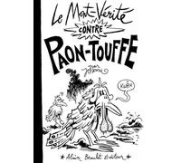 Le Mont-Vérité contre Paon-Touffe
