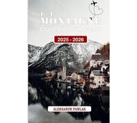 LE MONTAGNE GUIDA DI VIAGGIO 2025-2026: Esplora le migliori attrazioni, i siti storici, le avventure all'aria aperta e le delizie locali di Bergen: ... singoli, famiglie e amanti della natura.