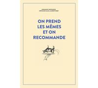 LE MONTE EN L'AIR On prend les mêmes et on recommande